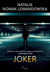 Joker - Natalia Nowak-Lewandowska