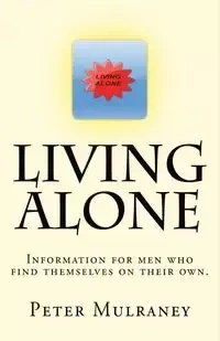 Living Alone - Peter Mulraney