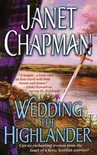 WEDDING THE HIGHLANDER - CHAPMAN