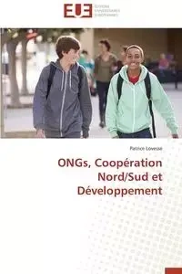 Ongs, coopération nord/sud et développement - LOVESSE-P