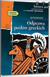 Odprawa Posłów Greckich z oprac. GREG - Jan Kochanowski