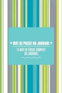 Mot de Passe Du Journal - Scott Colin