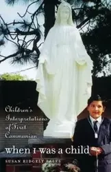 When I Was a Child - Susan B. Ridgely
