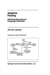 Adaptive Parsing - Jill Fain Lehman