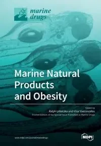 Marine Natural Products and Obesity - Urbatzka Ralph