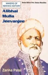 Alibhai Mulla Jeevanjee - Patel Zarina