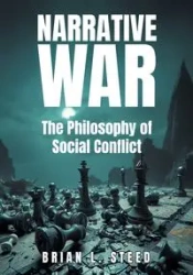 Narrative War - Brian L Steed