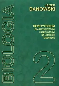 Biologia repetytorium T2 Danowski MEDYK - Jacek Danowski