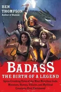 Badass - Ben Thompson