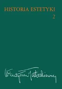 Historia estetyki T.2 - Władysław Tatarkiewicz