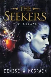 The Seekers - Denise McGrain W
