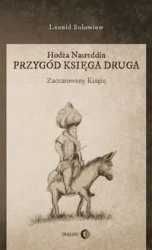 Hodża Nasreddin. Przygód księga druga - Leonid Sołowiow