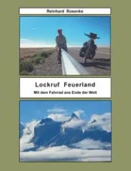 Lockruf Feuerland - Rosenke Reinhard