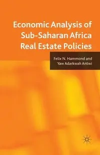 Economic Analysis of Sub-Saharan Africa Real Estate Policies - Hammond F. N.