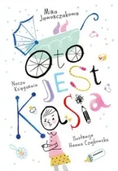 Oto jest Kasia w.32 - Mira Jaworczakowa, Hanna Czajkowska