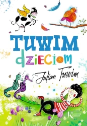 Tuwim dzieciom - Julian Tuwim