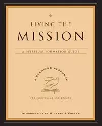 Living the Mission - Renovare