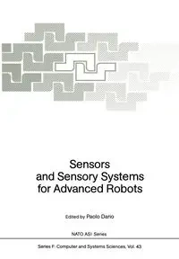 Sensors and Sensory Systems for Advanced Robots - Dario Paolo