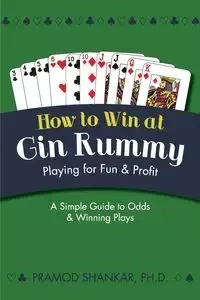 How To Win At Gin Rummy - Shankar Pramod