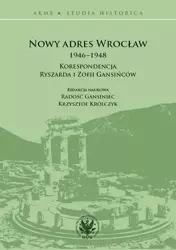 Nowy adres Wrocław 1946-1948. - Opracowanie zbiorowe