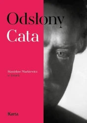 Odsłony Cata. Stanisław Mackiewicz w listach - Cat-Mackiewicz