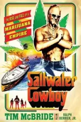Saltwater Cowboy - TIM MCBRIDE