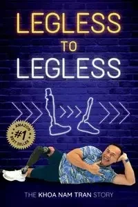 Legless to Legless - Nam Tran Khoa