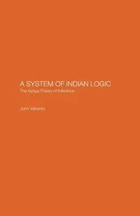 A System of Indian Logic - John Vattanky