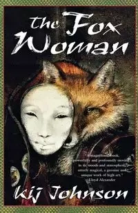 The Fox Woman - Johnson I. Kij