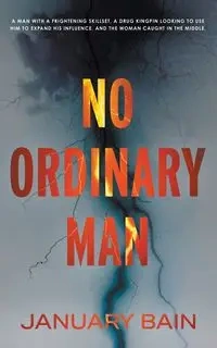No Ordinary Man - January Bain