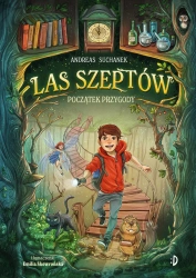 Las Szeptów T.1 Początek przygody - Andreas Suchanek, Timo Grubing