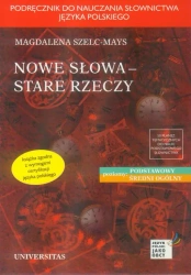 eBook Nowe słowa, stare rzeczy - Magdalena Szelc-Mays