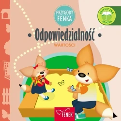 Przygody Fenka. Odpowiedzialność - Patrycja Godula