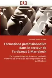 Formations professionnelles dans le secteur de l''artisanat à marrakech - EL ADNANI-M