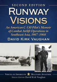 Runway Visions - David Kirk Vaughan