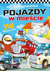 Kolorowanka z naklejkami - Pojazdy w mieście - praca zbiorowa