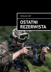 Ostatni rezerwista - Wiesław Hop