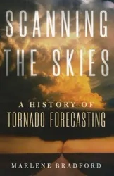 Scanning the Skies - Bradford Marlene