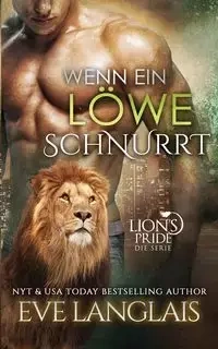 Wenn ein Löwe Schnurrt - Eve Langlais