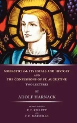 Monasticism - Harnack Adolf