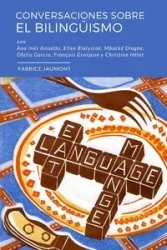 Conversaciones sobre el bilingüismo - Jaumont Fabrice