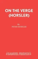 On the Verge (Horsler) - Peter Horsler