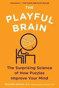 The Playful Brain - Richard Restak