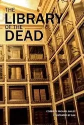 The Library of the Dead - Braunbeck Gary A.
