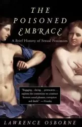 Poisoned Embrace - Lawrence Osborne