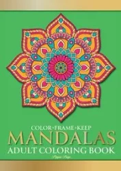 Color Frame Keep. Adult Coloring Book MANDALAS - Page Pippa