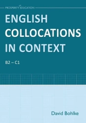 English Collocations in Context B2-C1 - David Bohlke