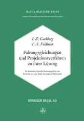 Faltungsgleichungen Und Projektionsverfahren Zu Ihrer Losung - Gohberg I.