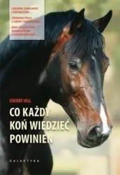Co każdy koń wiedzieć powinien - Cherry Hill
