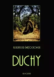 eBook Duchy. Część I, II i III - Aleksander Świętochowski